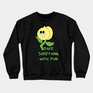 Fun Crewneck Sweatshirt